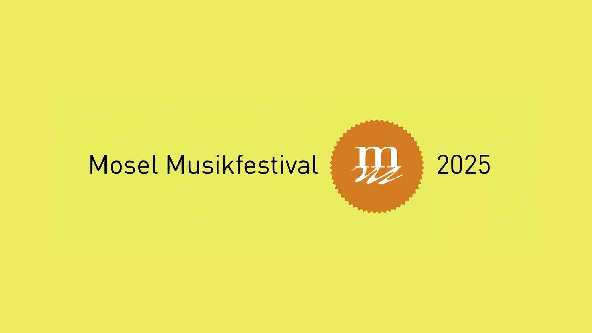 Zum 40. Geburtstag: Mosel Musikfestival präsentiert Gesamtprogramm für das Jubiläumsjahr, 29. April bis 18. Mai 2025 Zum 40. Geburtstag: Mosel Musikfestival präsentiert Gesamtprogramm für das Jubiläumsjahr, 29. April bis 18. Mai 2025
