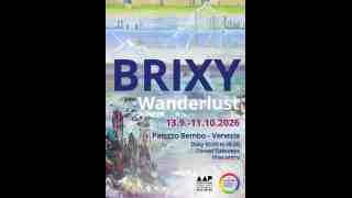 Dietmar Brixy – &raquo;Wanderlust&laquo;, Palazzo Bembo Venedig, 13. September bis 11. Oktober 2026