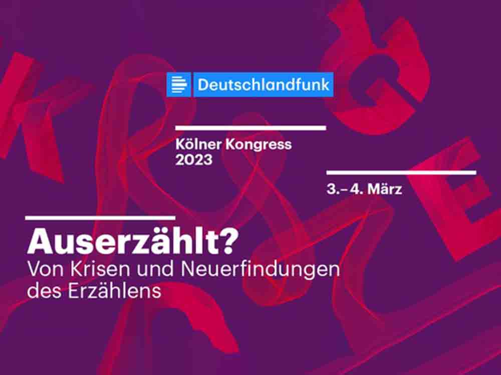 3. und 4. März 2023 im Kölner Deutschlandradio Funkhaus, Live Hörspiel Performance, Vorträge, Gespräche und Preisverleihung beim Kölner Kongress 2023 3. und 4. März 2023 im Kölner Deutschlandradio Funkhaus, Live Hörspiel Performance, Vorträge, Gespräche und Preisverleihung beim Kölner Kongress 2023