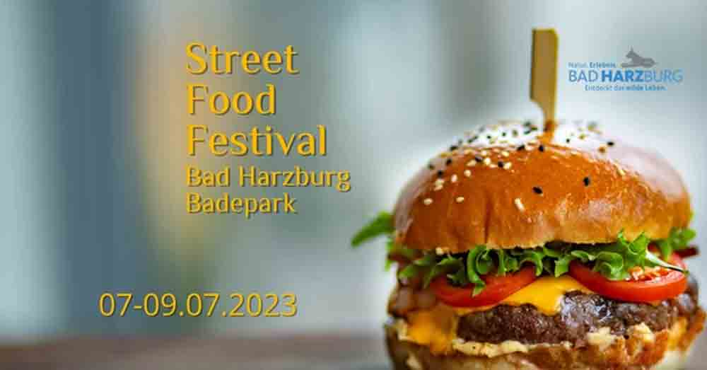 Street Food Festival vom 7. bis zum 9. Juli 2023 in Bad Harzburg, Spezialitäten aus aller Welt im Badepark Street Food Festival vom 7. bis zum 9. Juli 2023 in Bad Harzburg, Spezialitäten aus aller Welt im Badepark