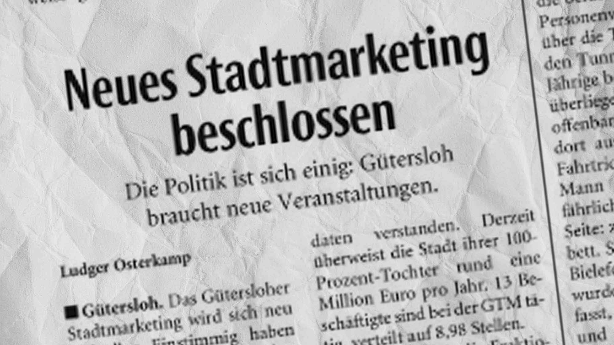 Gütersloh: Neues »Stadtmarketing« beschlossen, falscher als falsch ist das »Konzept« Gütersloh: Neues »Stadtmarketing« beschlossen, falscher als falsch ist das »Konzept«